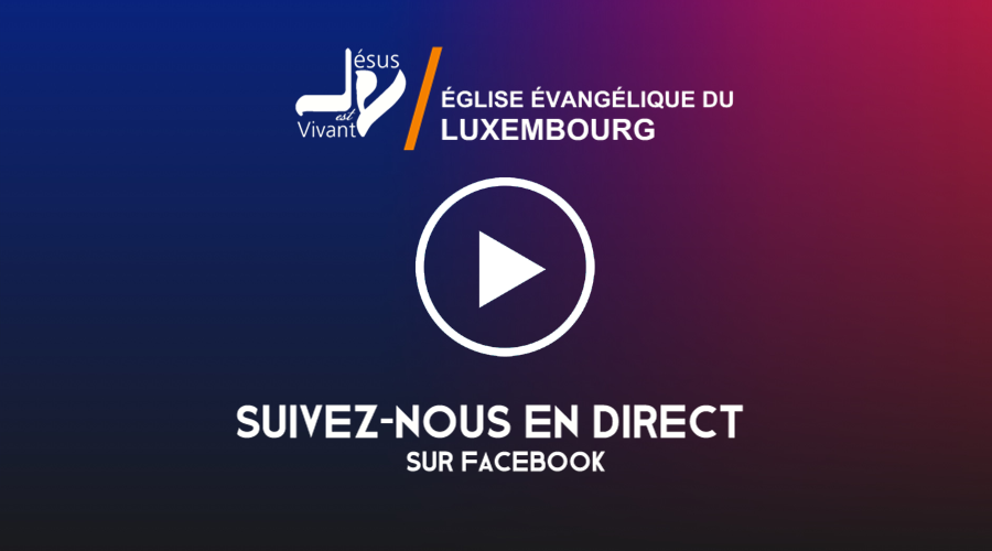 Église Jésus est Vivant du Luxembourg en direct